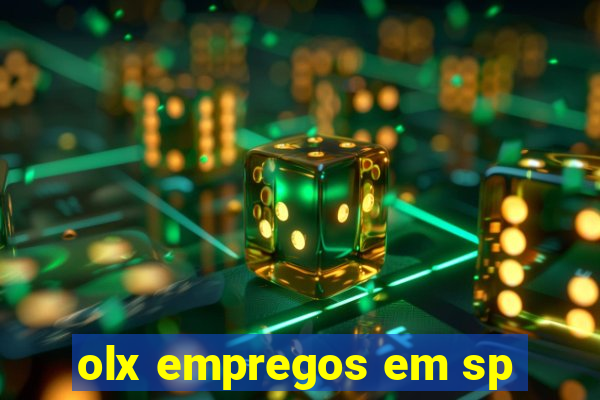 olx empregos em sp